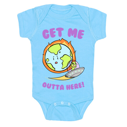 Get Me Outta Here! Baby One-Piece