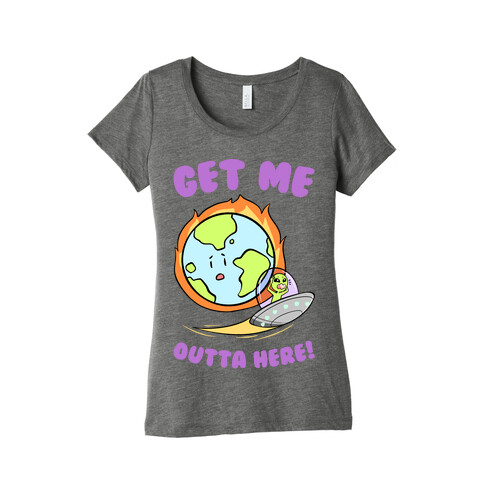 Get Me Outta Here! Womens T-Shirt