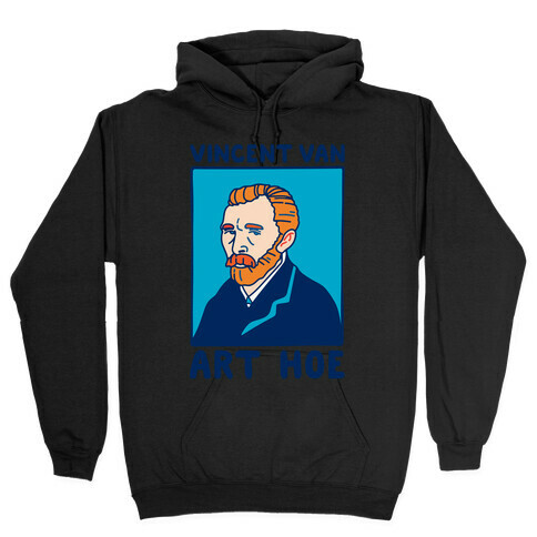 Vincent Van Art Hoe Parody White Print Hooded Sweatshirt