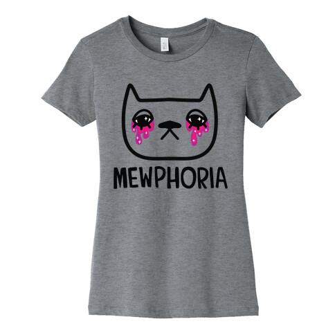 Mewphoria Womens T-Shirt
