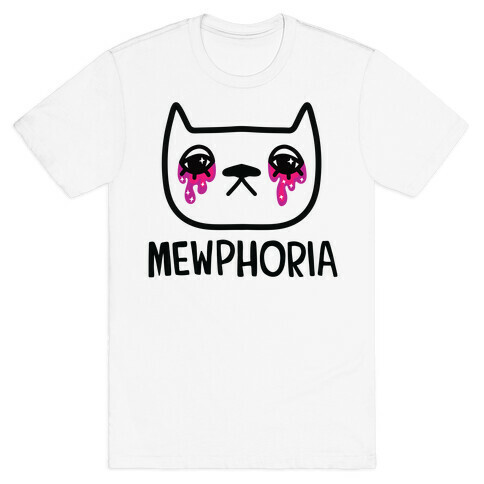 Mewphoria T-Shirt