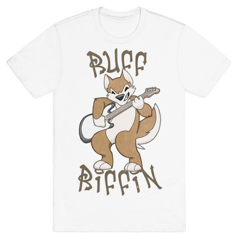 Ruff Riffin' T-Shirt