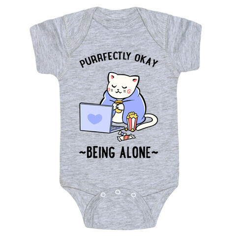 Purrfectly Okay Being Alone Baby One-Piece