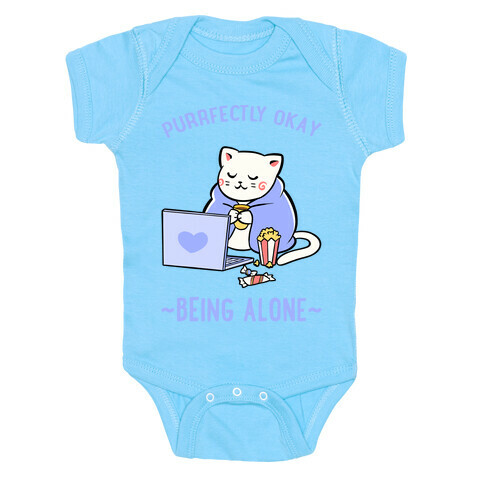 Purrfectly Okay Being Alone Baby One-Piece