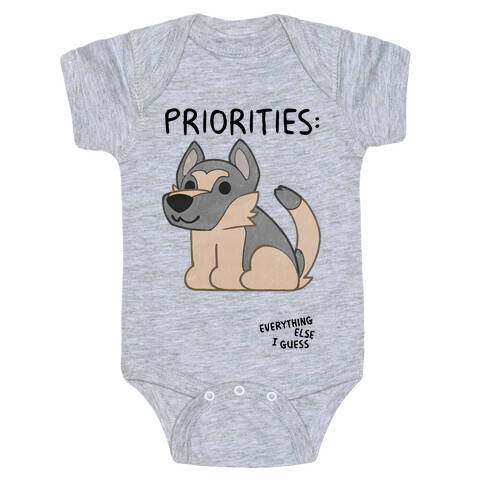 German Shepherd Priorities Baby One-Piece