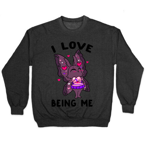 I Love Being Me Pullover