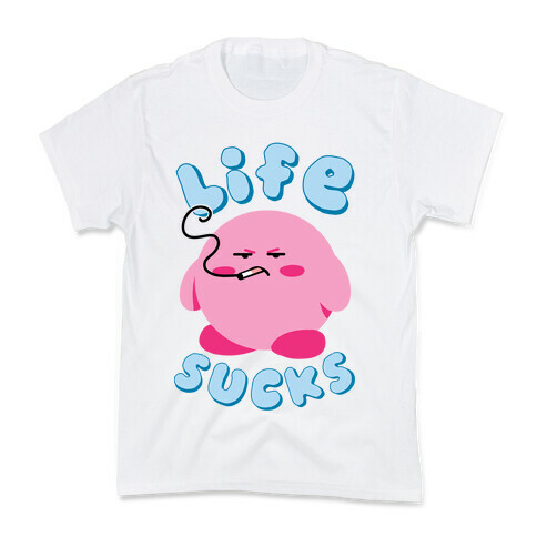 Life Sucks Kids T-Shirt