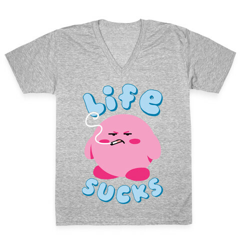 Life Sucks V-Neck Tee Shirt