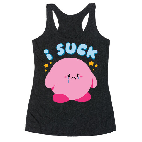 I Suck Racerback Tank Top