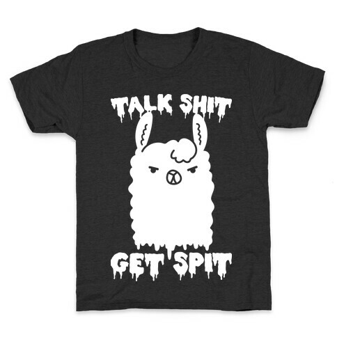 Talk Shit Get Spit Llama Kids T-Shirt