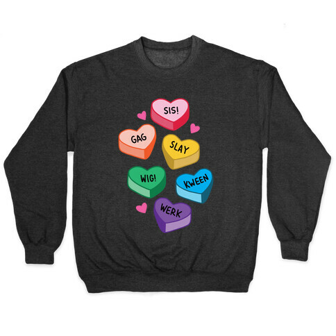 Gay Lingo Candy Hearts Pullover