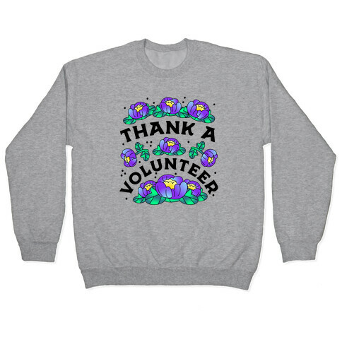 Thank a Volunteer Pullover