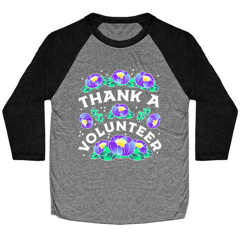 Thank a Volunteer Baseball Tee