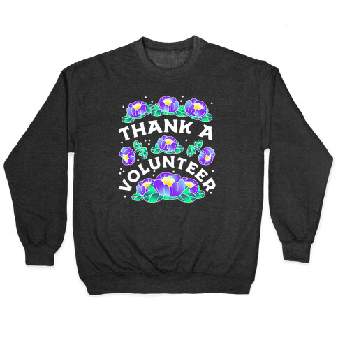 Thank a Volunteer Pullover