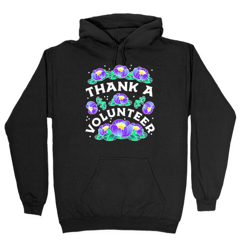 Thank a Volunteer Hooded Sweatshirt