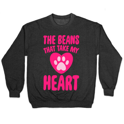The Beans That Take My Heart White Print Pullover