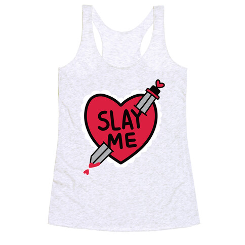 Slay Me Racerback Tank Top