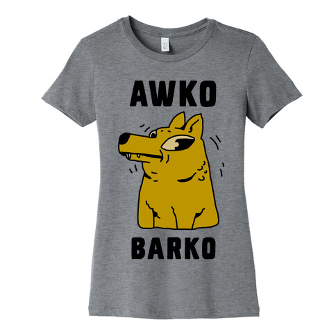 Awko Barko Womens T-Shirt