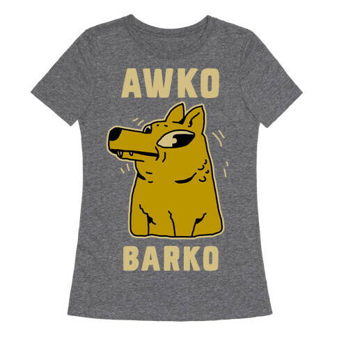 Awko Barko Womens T-Shirt