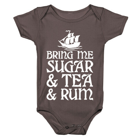 Bring Me Sugar And Tea And Rum Baby One-Piece
