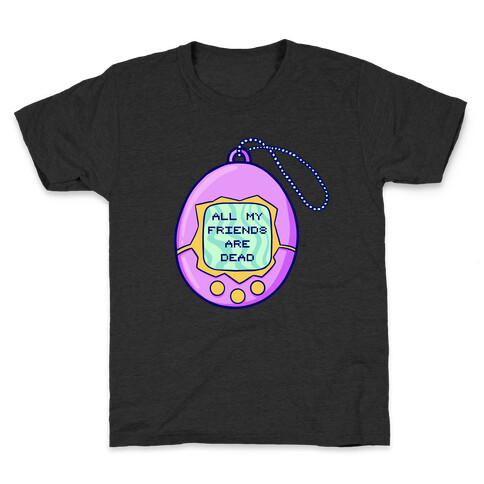 All My Friends Are Dead 90's Toy Kids T-Shirt