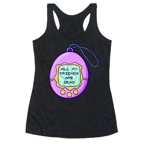 All My Friends Are Dead 90's Toy Racerback Tank Top