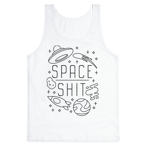 Space Shit Tank Top