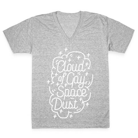 Cloud of Gay Space Dust V-Neck Tee Shirt