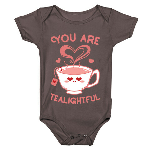 You Are Tealightful  Baby One-Piece