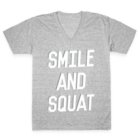 Smile And Squat V-Neck Tee Shirt