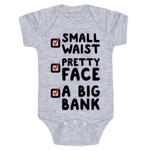 Small Waist Pretty Face and A Big Bank Baby One-Piece