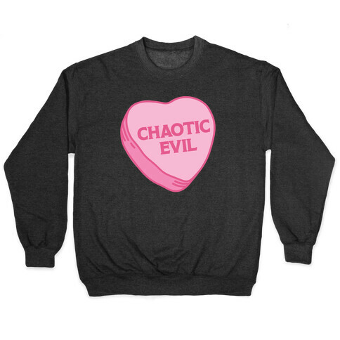 Chaotic Evil Candy Heart Pullover