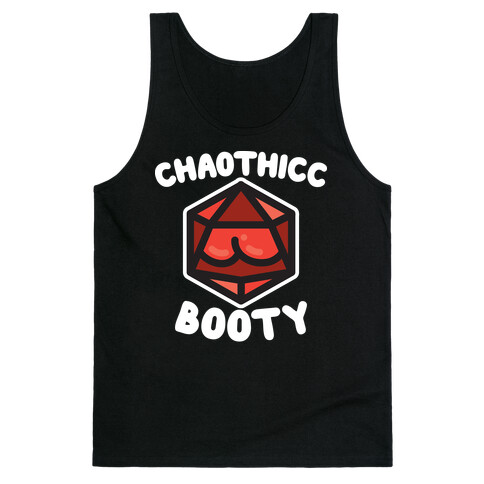 Chaothicc Booty d20 Tank Top