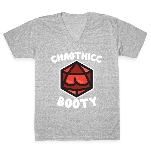 Chaothicc Booty d20 V-Neck Tee Shirt