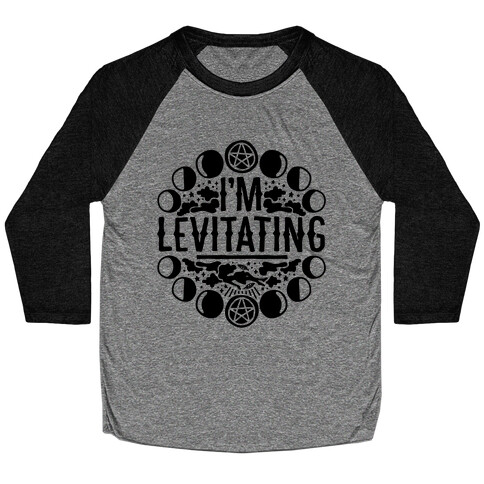 I'm Levitating Parody Baseball Tee