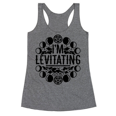 I'm Levitating Parody Racerback Tank Top