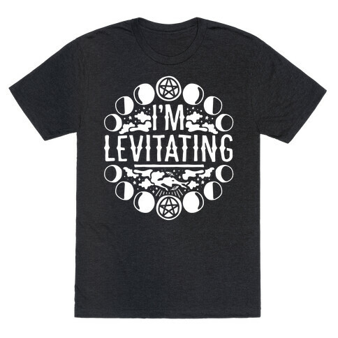 I'm Levitating Parody White Print T-Shirt