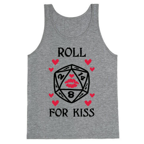 Roll for Kiss Tank Top