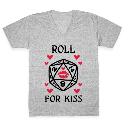 Roll for Kiss V-Neck Tee Shirt