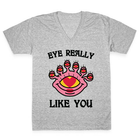 Eye Really Like You V-Neck Tee Shirt