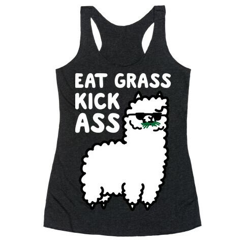 Eat Grass Kick Ass Llama Racerback Tank Top