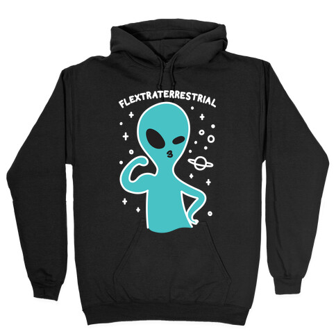 Flextraterrestrial Flexing Alien Hooded Sweatshirt