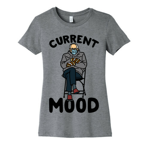 Current Mood Sassy Bernie Sanders Womens T-Shirt