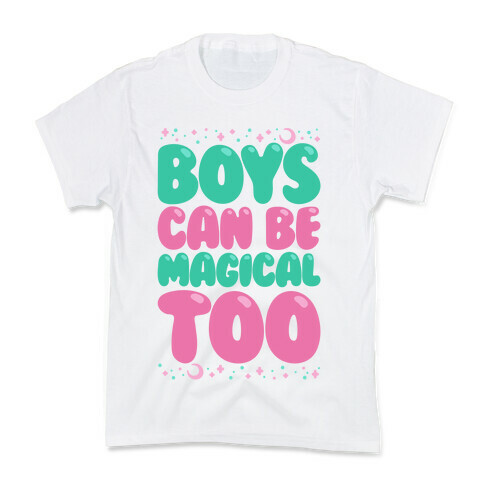 Boys Can Be Magical Too Kids T-Shirt