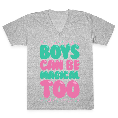 Boys Can Be Magical Too White Print V-Neck Tee Shirt