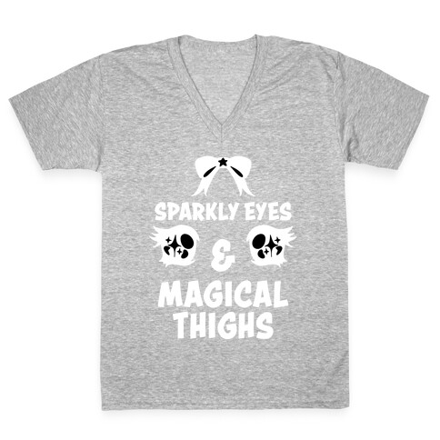Sparkly Eyes & Magical Thighs V-Neck Tee Shirt