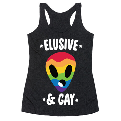 Elusive & Gay Racerback Tank Top