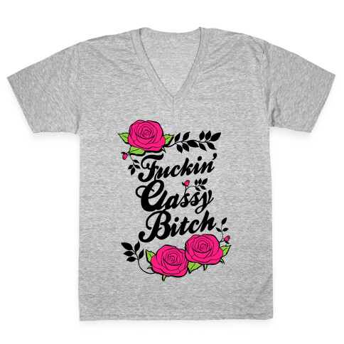 F***in' Classy Bitch V-Neck Tee Shirt