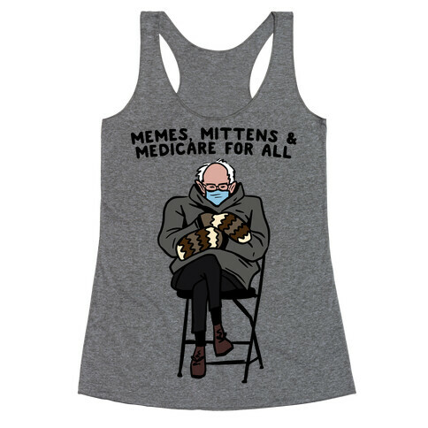 Bernie Memes, Mittens, And Medicare For All Racerback Tank Top