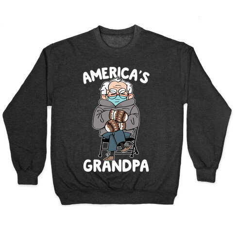 America's Grandpa Pullover